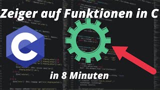 Zeiger auf Funktionen c  C Programmieren für Anfänger [upl. by Rains]