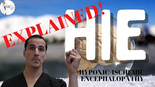 What is Hypoxic Ischemic Encephalopathy HIE [upl. by Sheaff]