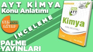 Palme AYT Kimya Konu Anlatımlı Kitap İnceleme [upl. by Ecienahs]