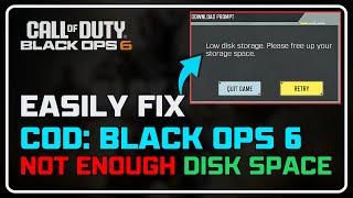 Fix NOT ENOUGH DISK SPACE Error on COD Black OPS 6  Free Up Space amp Install Game  Easy Tips [upl. by Metah]