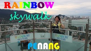 PENANG Komtar The Top Rainbow Skywalk [upl. by Prunella]