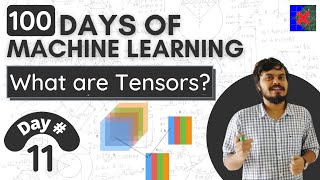 What are Tensors  Tensor Indepth Explanation  Tensor in Machine Learning [upl. by Mada]