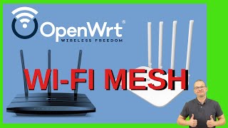 DIY WIFI MESH with OpenWrt [upl. by Natale930]