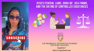 2023 Federal Laws Obra 90 DEA Forms and the Rating of Controlled Substances [upl. by Morrissey]