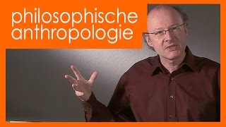 Philosophische Anthropologie  Michael Bordt [upl. by Aleron]