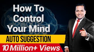 How To Control Your Mind  Auto Suggestion  ISKCON  Dr Vivek Bindra [upl. by Keram]