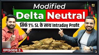 Delta Neutral Modified  Option Trading Intraday Strategy  Share Market [upl. by Harobed]