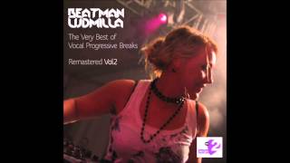 Beatman and Ludmilla  The Very Best Of Vocal Progressive Breaks Remastered Vol 2 [upl. by Raine]