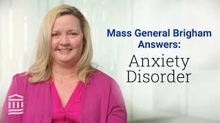 Anxiety Disorder Different Types Symptoms and Treatment Options  Mass General Brigham [upl. by Zorina395]