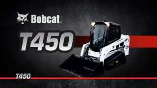 Bobcat Track Loader T450  Bobcat Equipment [upl. by Rorie]