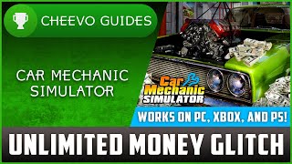 Car Mechanic Simulator  Unlimited Money Glitch XboxPS4 ACHIEVEMENTS WORK [upl. by Zared]