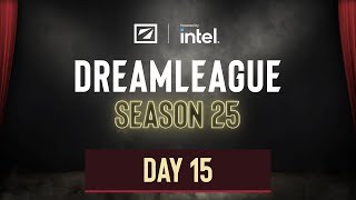 DreamLeague S25  Day 15 [upl. by Subocaj]