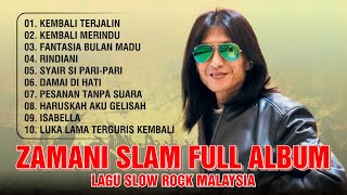 Zamani Full Album Terbaik 💥 Koleksi Lagu Terbaik Kumpulan Zamani [upl. by Morena]