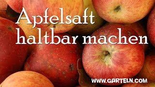 Apfelsaft haltbar machen [upl. by Noir]