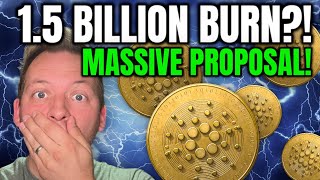 CARDANO ADA  15 BILLION ADA BURN COULD THIS ACCELERATE CARDANO [upl. by Lejna]