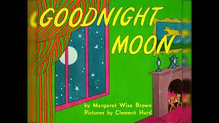 Goodnight Moon By Margaret Wise Brown Clement Hurd  Read Well  Read Aloud Videos for Kids [upl. by Ashil]