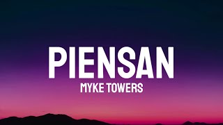 PIENSAN MYKE TOWERS [upl. by Emerald]