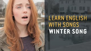 Learn English with Songs  Winter Song  Lyric Lab [upl. by Oznola]