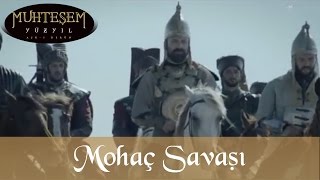 Mohaç Savaşı  Muhteşem Yüzyıl 26Bölüm [upl. by Ferne504]