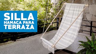 Cómo hacer una silla hamaca para terraza [upl. by Atekihs]