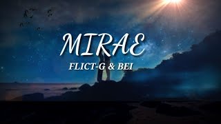 MIRAE Mirai E lyrics by FlictG amp Bei Tagalog Rap Cover [upl. by Harley512]