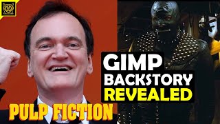 Quentin Tarantino Finally REVEALS Gimp Backstory From Pulp Fiction [upl. by Nerac536]