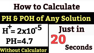 How To Find PH amp POH Of Solution In 10 Seconds  Find PH amp POH without Calculator  Trick For PH [upl. by Serrell289]