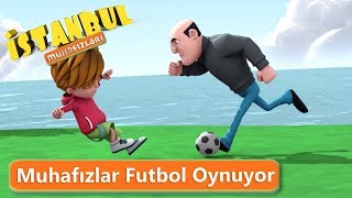 İstanbul Muhafızları  Futbol Oynuyor [upl. by Gard]