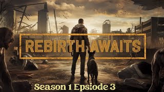 7 Days to Die Rebirth  Shadows Turn S1 Ep3 [upl. by Oletha174]