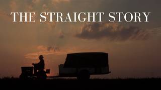 Why You Should Watch The Straight Story [upl. by Enrobso]