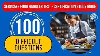 ServSafe Food Handler Test 2024  Certification Study Guide 100 Difficult Questions [upl. by Brook]