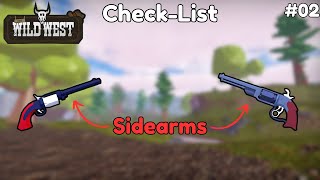 Check List  Sidearms 02  The Wild West Roblox [upl. by Namron]