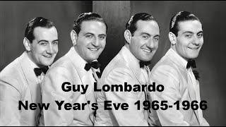 Guy Lombardo And His Royal Canadians  New Years Eve 19651966 ABC TV Audio Only [upl. by Ellenoj]