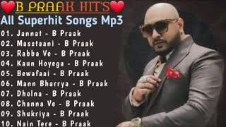 B Praak Superhit Punjabi Songs  Non Stop Punjabi Songs 2023  New Punjabi Song 2023 Best Of B Praak [upl. by Nielson]