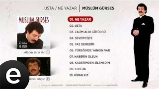 Ne Yazar Müslüm Gürses Official Audio neyazar müslümgürses  Esen Müzik [upl. by Nadaha]