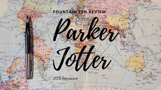 Parker Jotter Fountain Pen Review [upl. by Yelak]