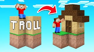 I Turned Their SKYBLOCK TROLL Into A HOUSE Minecraft [upl. by Gnal301]