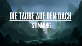 Stimming  Die Taube Auf Dem Dach [upl. by Krall665]