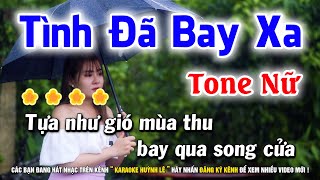 Karaoke Tình Đã Bay Xa Remix  Nhạc Sống  Tone Nữ  Karaoke Huỳnh Lê [upl. by Johanna]