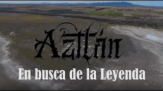 En Busca de la Leyenda Posible hallazgo arqueológico “Aztlán” [upl. by Arratal]