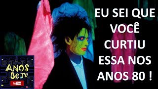 The Cure  In Between Days  Canal Anos 80 TV  Música anos 80 [upl. by Anehsuc]