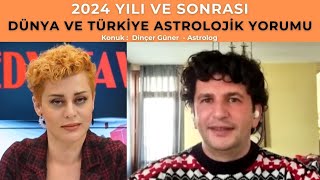 Ünlü Astrolog Dinçer Günerden şaşırtan 2024 ve sonrası tahminleri [upl. by Ratep]