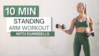 10 min STANDING ARM WORKOUT  With Dumbbells  Zero Planks or Pushups [upl. by Neyuq]