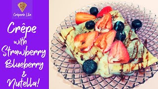 How to make Crepes  Crepes with Nutella amp Strawberry  Food [upl. by Warfeld]