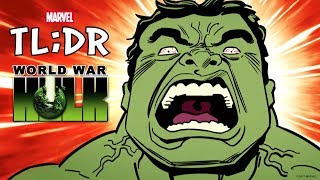 World War Hulk in 3 Minutes  Marvel TLDR [upl. by Alysa]