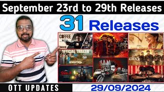 OTT UPDATES  September 23rd to 29th OTT Releases  31 Releases  SAP MEDIA MALAYALAM [upl. by Atlas]