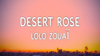 Lolo Zouaï  Desert Rose sped up version Love me like a desert rose [upl. by Braynard264]