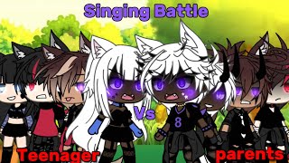 TEEN VS PARENTS  Singing Battle  glmv  continued  Star’s Studio [upl. by Arlan]