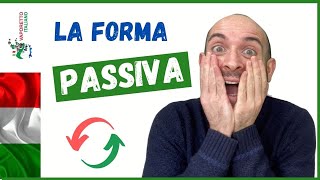 La FORMA PASSIVA in italiano  Come quando e perché usare il passivo in italiano [upl. by Engelhart]