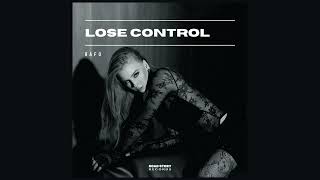 RAFO  Lose Control [upl. by Prader398]